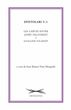 Epistolari V-? : Les cartes entre Josep Vallverdú i Guillem Viladot - Vallverdú, Josep; Veny-Mesquida, Joan R.; Viladot, Guillem; Vialdot, G.