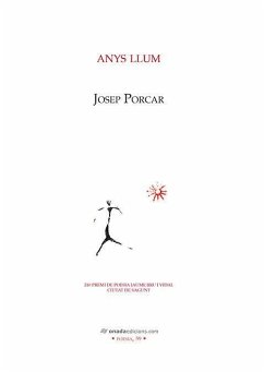 Anys llum - Porcar, Josep