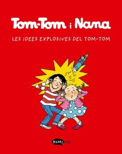 Cover Les idees explosives de Tom-Tom