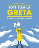 Tots som la Greta : un manifest per a salvar el planeta