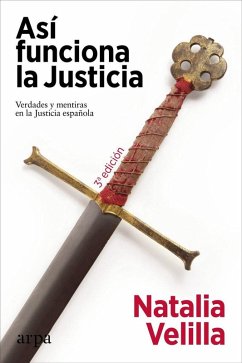 Cover Así funciona la Justicia: Verdades y mentiras en la Justicia española