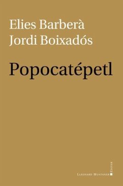 Popocatépetl - Boixadós, Jordi; Barberá, Elies