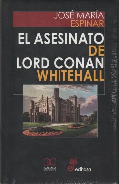 El asesinato de Lord Conan Whitehall - Espinar, José María