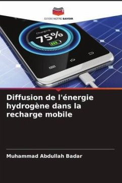 Diffusion de l'énergie hydrogène dans la recharge mobile - Badar, Muhammad Abdullah