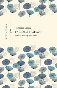 Cover T'agrada Brahms? : aimez-vous Brahms?