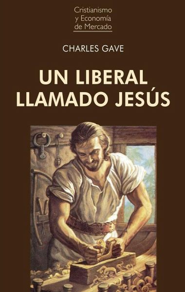 UN LIBERAL LLAMADO JESÚS UN LIBERAL LLAMADO JESÚS