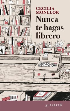 Cover Nunca te hagas librero