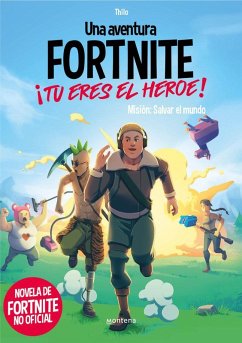 Cover Una aventura de FORTNITE no oficial. ¡Tú eres el héroe!