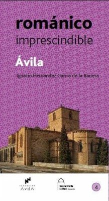 Cover Ávila : Románico imprescindible