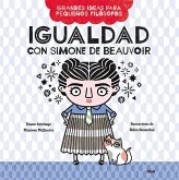 Igualdad con Simone de Beauvoir Igualdad con Simone de Beauvoir