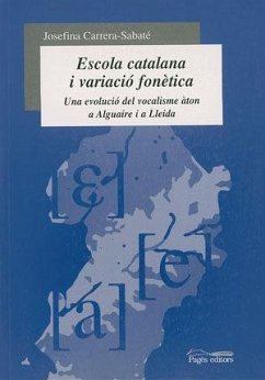 Cover Escola catalana de variació fonètica : una evolució del vocalisme aron a Alguaire i a Lleida