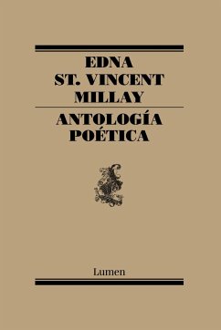 Antología poética - Millay, Edna St. Vincent