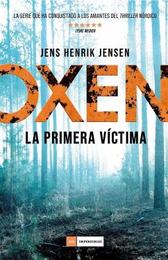 Oxen : la primera víctima - Jensen, Jens Henrik
