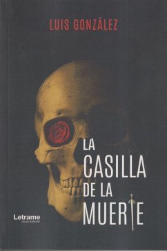 La casilla de la muerte - González, Luis