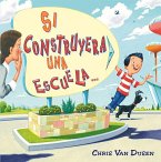 Si construyera una escuela Si construyera una escuela