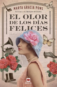 El olor de los días felices - Gracia Pons, Marta