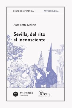 Cover Sevilla, del rito al inconsciente