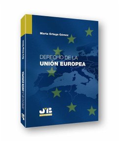 Derecho de la Unión Europea - Ortega Gómez, Marta