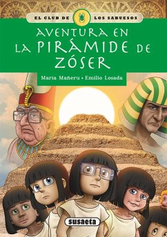 Aventura en la pirámide de Zóser - Mañeru Cámara, María