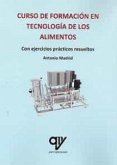 Curso de formación en tecnología de los alimentos
