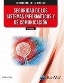 IFCT100PO Seguridad de los sistemas informáticos y de comunicación IFCT100PO Seguridad de los sistemas informáticos y de comunicación