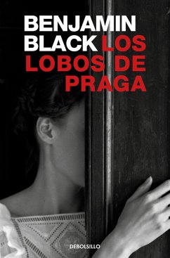 Los lobos de Praga - Black, Benjamin