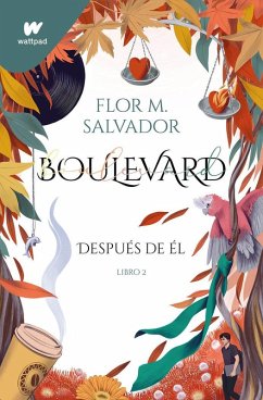 Cover Boulevard Libro 2. Después de él (Boulevard 2)
