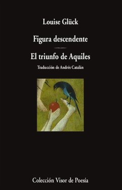 Cover Figura descendente. El triunfo de Aquiles