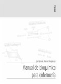 Manual de bioquímica para enfermería Manual de bioquímica para enfermería
