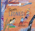 ¡Somos leones! ¡Somos leones!