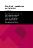 Ejercicios y cuestiones de fiscalidad Ejercicios y cuestiones de fiscalidad