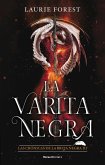 La varita negra. Las crónicas de la bruja negra III