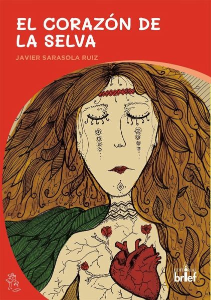 El corazón de la selva El corazón de la selva