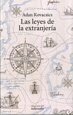 Las leyes de la extranjería - Kovacsics Meszaros, Adán