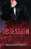 Deadly Obsession