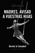 Madres, avisad a vuestras hijas - Bild 1