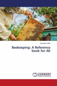 Beekeeping: A Reference book for All - Diffe, Zemedkun