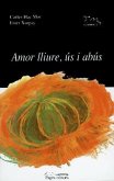 Amor lliure.ús i abús