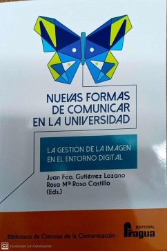 Cover Nuevas formar de comunicar en la universidad : la gestión de la imagen en el entorno digital