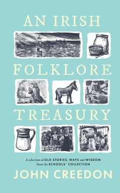 An Irish Folkore Treasury (eBook, ePUB) - Creedon, John