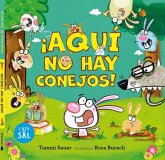 Aquí no hay conejos Aquí no hay conejos