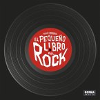 EL PEQUEÑO LIBRO DEL ROCK EDICIÓN AMPLIADA
