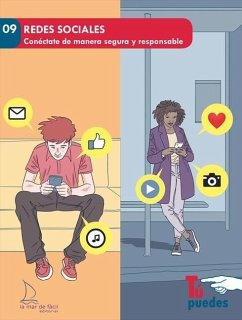 Redes sociales : conéctate de manera segura y responsable - Alegría, Pablo