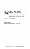 Lorca & New York : poetry & cityscape : New York cityscape in the written work by Federico García Lorca
