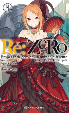 Re:Zero 4 : empezar de cero en un mundo diferente 3 : una semana en la mansión 2 - Nagatsuki, Tappei