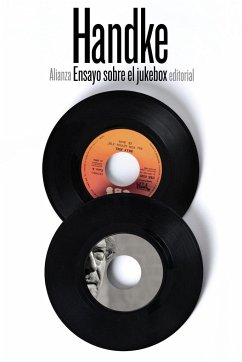 Ensayo sobre el jukebox - Handke, Peter