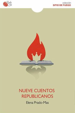 Nueve cuentos republicanos Nueve cuentos republicanos