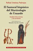 EL SANTORAL HISPANICO DEL MARTIROLOGIO DE USUARDO EL SANTORAL HISPANICO DEL MARTIROLOGIO DE USUARDO