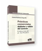 Prácticas comerciales desleales y validez del contrato