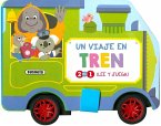 Un viaje en tren Un viaje en tren